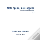 Mots Epeles, Mots Appeles
