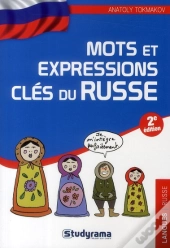 Mots Et Expressions Clés Du Russe