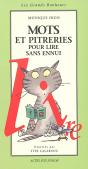 Mots Et Pitreries Pour Lire Sans Ennui - Preview