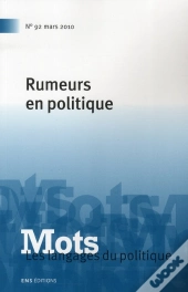 Mots. Les Langages Du Politique N 92