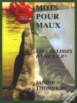 Capa do artigo Mots Pour Maux ; Les Coulisses D'Une S.E.P