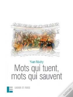 Capa do artigo Mots Qui Tuent Mots Qui Sauvent