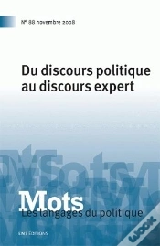 Capa do artigo Mots T.88; Du Discours Politique Au Discours Expert