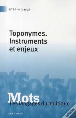 Capa do artigo Mots Tome 86 : Toponymes ; Instruments Et Enjeux
