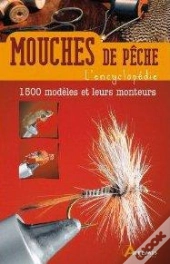 Mouches De Peche, L Encyclopedie