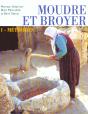 Moudre Et Broyer T.1 ; Méthodes - Preview