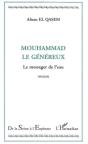 Mouhammad Le Genereux ; Le Messager De L'Eau - Preview