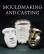 Mouldmaking And Casting - Preview