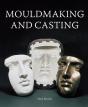 Mouldmaking And Casting - Preview
