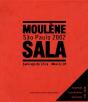 Moulène Sala ; São Paulo 2002 - Preview