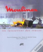 Moulinex - Ils Laisseront Des Traces