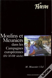 Moulins Et Meuniers