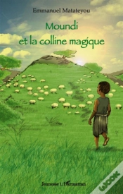 Capa do artigo Moundi Et La Colline Magique