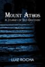 Mount Athos, A Journey Of Self-Discovery - Preview