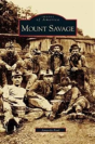 Mount Savage - Preview