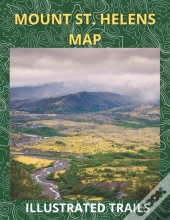 Mount St. Helens Map & Illustratred Trail