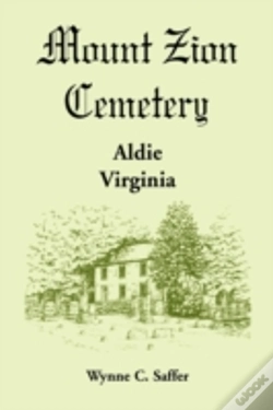 Capa do artigo Mount Zion Cemetery, Aldie, Virginia