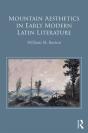Mountain Aesthetics In Early Modern Latin Literature - Preview