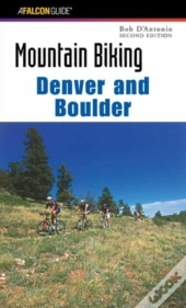 Mountain Biking Denver And Boulder