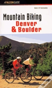 Mountain Biking Denver And Boulder
