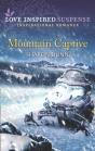Mountain Captive - Preview