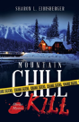 Mountain Chill Kill - Preview