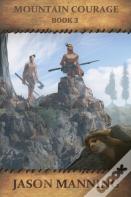 Mountain Courage