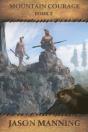 Mountain Courage - Preview