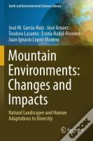 Mountain Environments: Changes And Impacts