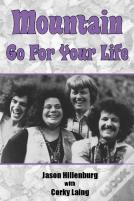 Mountain - Go For Your Life