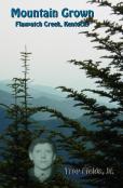 Mountain Grown