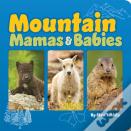 Mountain Mamas And Babies