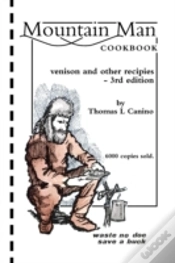 Capa do artigo Mountain Man Cookbook: Venison And Other