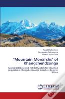 Mountain Monarchs Of Khangchendzonga