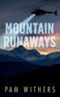 Mountain Runaways - Preview