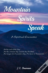 Mountain Spirits Speak