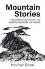Mountain Stories - Preview