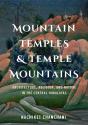 Mountain Temples And Temple Mountains - Preview