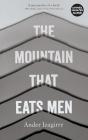 Mountain That Eats Men - Preview