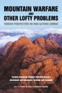Mountain Warfare And Other Lofty Problems - Preview