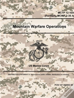 Capa do artigo Mountain Warfare Operations - Mctp 12-10a (Formerly Mcwp 3-35.1)