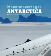Capa do artigo Mountaineering In Antarctica: Complete Guide