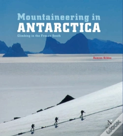 Capa do artigo Mountaineering In Antarctica: Complete Guide