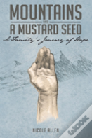 Mountains And A Mustard Seed