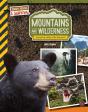 Mountains And Wilderness, Grades 4 - 9 - Preview