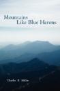 Mountains Like Blue Herons - Preview