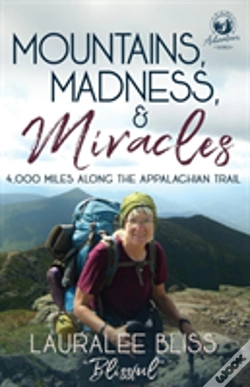 Capa do artigo Mountains, Madness, & Miracles: 4,000 Miles Along The Appalachian Trail