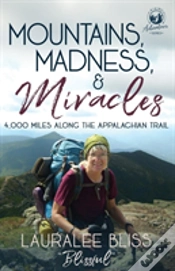 Capa do artigo Mountains, Madness, & Miracles: 4,000 Miles Along The Appalachian Trail