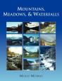 Mountains, Meadows, And Waterfalls - Preview
