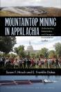 Mountaintop Mining In Appalachia - Preview